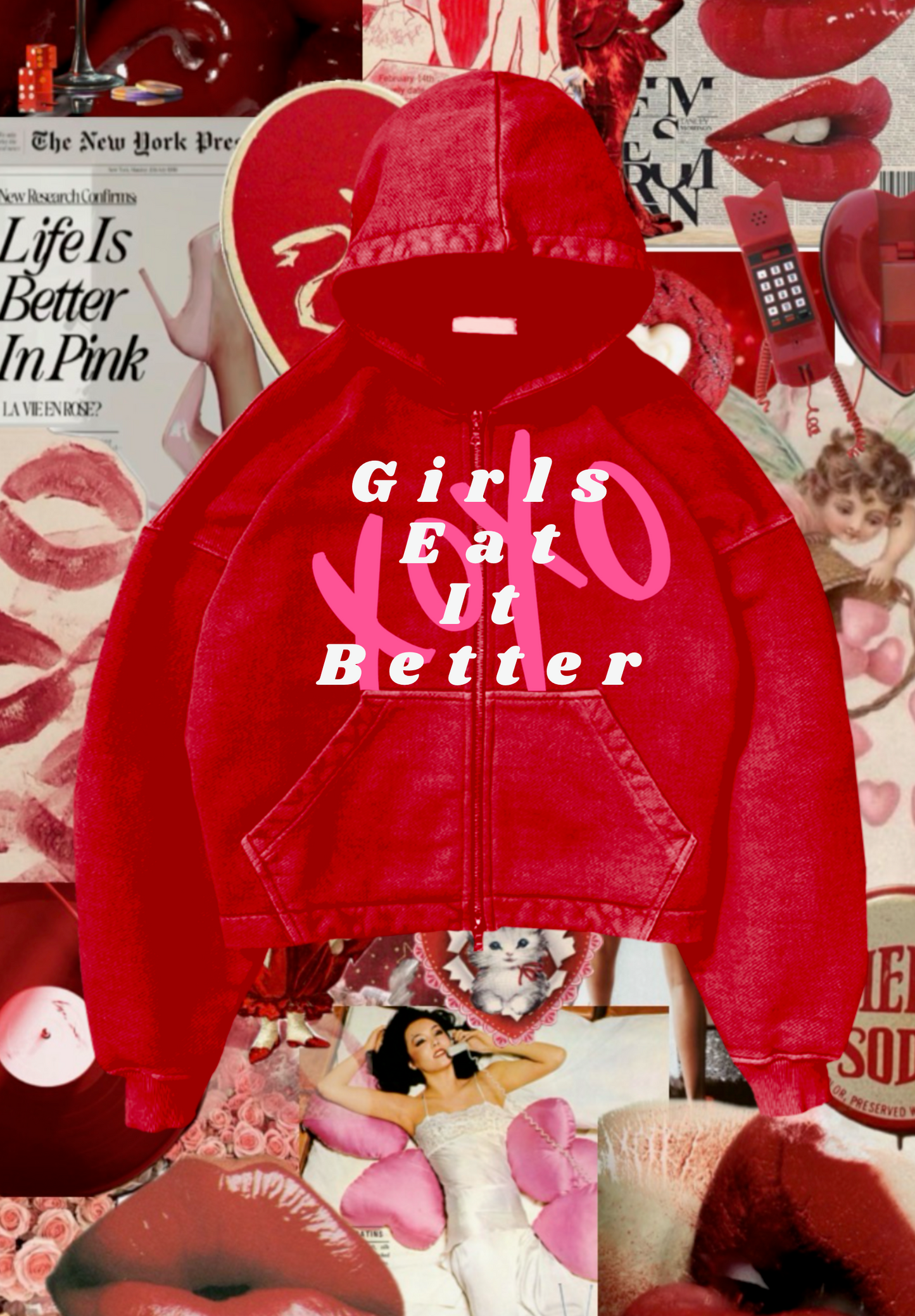 Girls Eat It Better Zip Up Hoodie